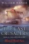 [The Last Crusaders 02] • Blood Red Sea